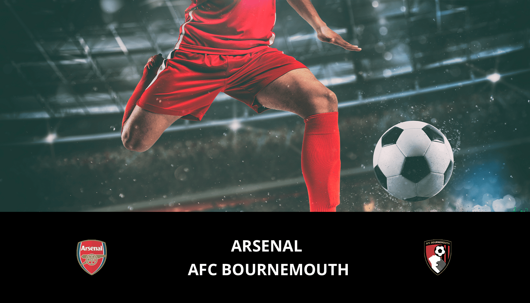 Pronostic Arsenal VS AFC Bournemouth du 04/05/2024 Analyse de la rencontre
